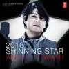 Various Artists - 2016 Shinning Star - Ankit Tiwari